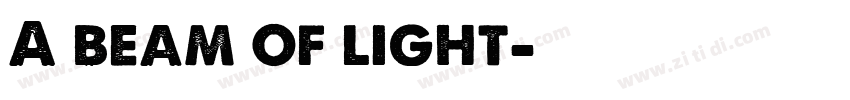 A beam of light字体转换